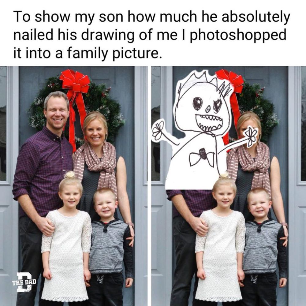 To show my son how much he absolutely nailed his drawing of me I photoshopped it into a family picture.